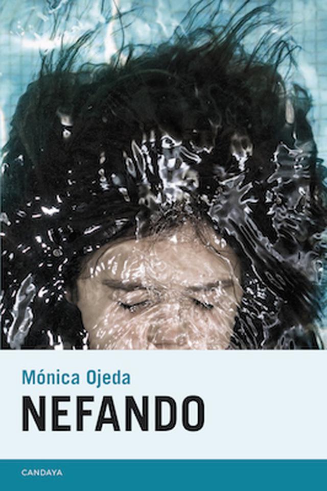 "Nefando" fue publicado en 2016 por la editorial española Candaya. Este año salió la reedición de la editorial mexicana Almadía. 