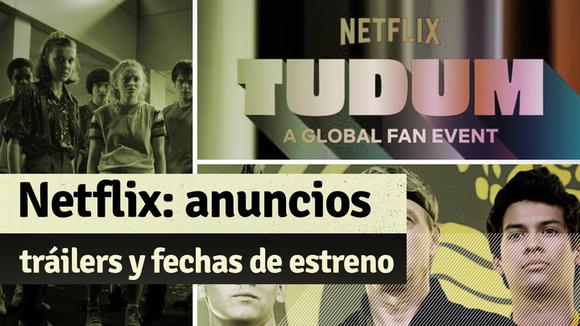 Netflix Tudum: lo mejor del evento de la compañía de streaming